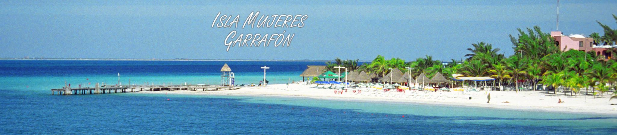 Isla Mujeres, Garraf�n